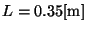 L=0.35[m]