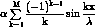  _{k=1...M} ((-1)^{k-1})*(1/k)*sin(k*x/)